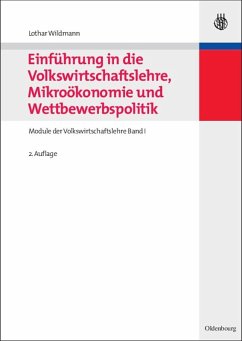 Einführung in die Volkswirtschaftslehre, Mikroökonomie und Wettbewerbspolitik (eBook, PDF) - Wildmann, Lothar