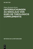 Untersuchungen zu Nikolaus von Kues De theologicis complementis (eBook, PDF)