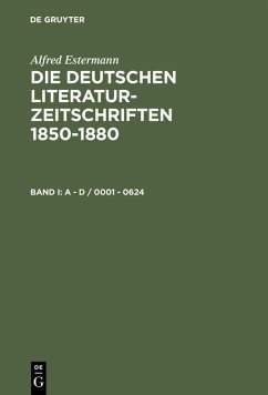 Cover Die deutschen Literatur-Zeitschriften 1850-1880 (eBook, PDF)