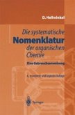 Die systematische Nomenklatur der organischen Chemie (eBook, PDF)