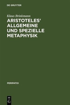 Cover Aristoteles' allgemeine und spezielle Metaphysik (eBook, PDF)