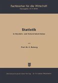 Statistik in Handels- und Industriebetrieben (eBook, PDF) Statistik in Handels- und Industriebetrieben (eBook, PDF)