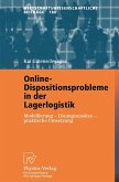 Online-Dispositionsprobleme in der Lagerlogistik (eBook, PDF)