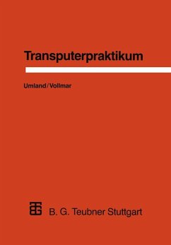 Transputerpraktikum (eBook, PDF) - Umland, Thomas; Vollmar, Roland