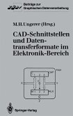 CAD-Schnittstellen und Datentransferformate im Elektronik-Bereich (eBook, PDF)