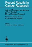 Adjuvant Therapies and Markers of Post-Surgical Minimal Residual Disease I (eBook, PDF)