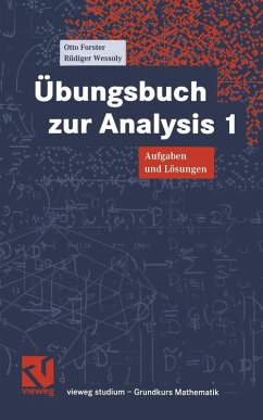 Übungsbuch zur Analysis (eBook, PDF) - Forster, Otto; Wessoly, Rüdiger
