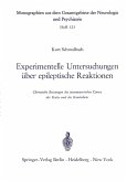 Experimentelle Untersuchungen über epileptische Reaktionen (eBook, PDF)