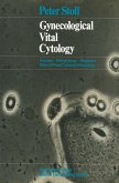 Gynecological Vital Cytology (eBook, PDF)