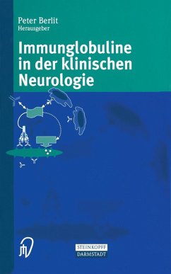 Immunglobuline in der klinischen Neurologie (eBook, PDF)