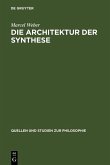 Die Architektur der Synthese (eBook, PDF)