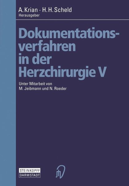 Dokumentationsverfahren in der Herzchirurgie V (eBook, PDF)
