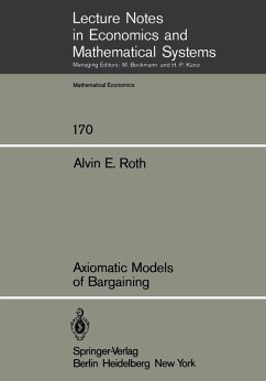 Axiomatic Models of Bargaining (eBook, PDF) - Roth, A. E.