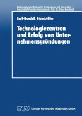 Technologiezentren und Erfolg von Unternehmensgründungen (eBook, PDF)