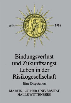 Cover Bindungsverlust und Zukunftsangst Leben in der Risikogesellschaft (eBook, PDF)
