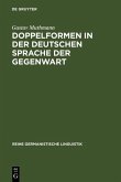 Doppelformen in der deutschen Sprache der Gegenwart (eBook, PDF)