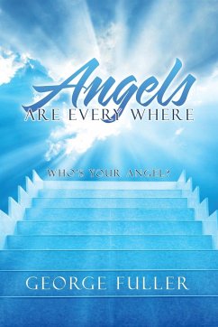 Angels Are Every Where - Fuller, George