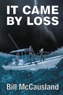 It Came by Loss - Mccausland, Bill