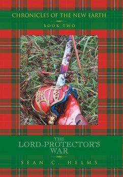 THE LORD-PROTECTOR'S WAR - Helms, Sean C.