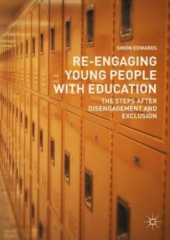 Re-Engaging Young People with Education - Edwards, Simon