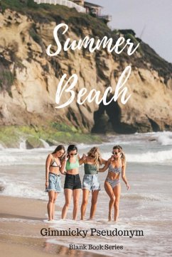 Summer Beach - Pseudonym, Gimmicky