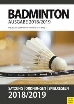 Badminton - Satzung, Ordnung, Spielregeln 2018/2019