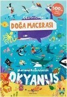 Cikartmalarla Doga Macerasi Okyanus - Ruiz Johnson, Mariana