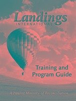 Landings Training and Program Guide - Landings International