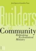 Builders of Community