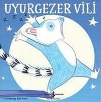 Uyurgezer Vili - Dicmas, Courtney