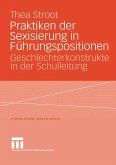 Praktiken der Sexisierung in Führungspositionen (eBook, PDF)