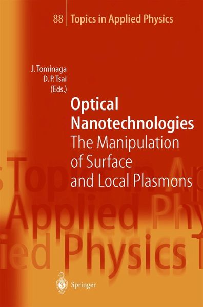 Optical Nanotechnologies (eBook, PDF) Optical Nanotechnologies (eBook, PDF)