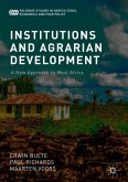 Institutions and Agrarian Development