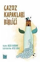 Gazoz Kapaklari BirligI - Kadumi, Arzu