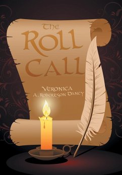 The Roll Call - Dancy, Veronica A. Robertson