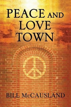 Peace and Love Town - Mccausland, Bill