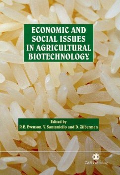 Economic and Social Issues in Agricultural Biotechnology - Evenson, Robert E; Santaniello, Vittorio; Zilberman, David