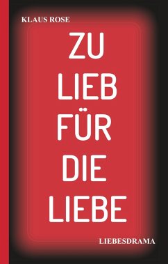 Cover ZU LIEB FÜR DIE LIEBE