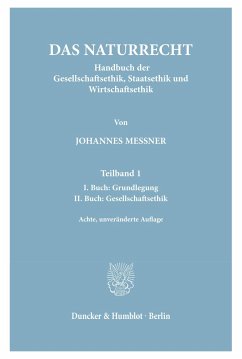 Das Naturrecht. - Messner, Johannes