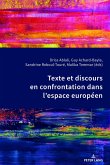 Texte et discours en confrontation dans l'espace européen
