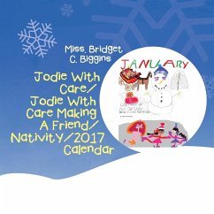 Jodie With Care/Jodie With Care Making A Friend/Nativity/2017 Calendar