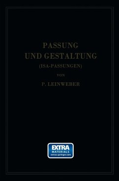 Passung und Gestaltung (Isa-Passungen) (eBook, PDF) - Leinweber, Paul