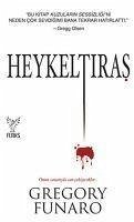 Heykeltiras - Funaro, Gregory