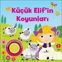 Kücük Elifin Koyunlari Ciltli - Kolektif