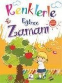 Renklerle Eglence Zamani