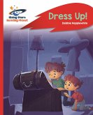 Reading Planet - Dress Up! - Red B: Rocket Phonics