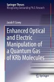 Enhanced Optical and Electric Manipulation of a Quantum Gas of KRb Molecules