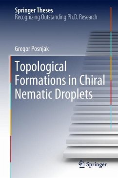 Topological Formations in Chiral Nematic Droplets - Posnjak, Gregor