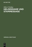 Heldensage und Stammessage (eBook, PDF)