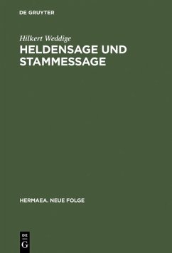 Heldensage und Stammessage (eBook, PDF) - Weddige, Hilkert